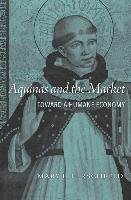 Aquinas and the Market Hirschfeld Mary L.