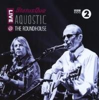 Aquostic! - Live Status Quo