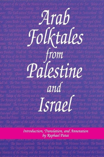 Arab Folktales from Palestine and Israel Wayne State University Press