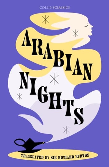 Arabian Nights Burton Richard