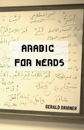 Arabic for Nerds 1 Drissner Gerald