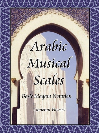 Arabic Musical Scales Powers Cameron