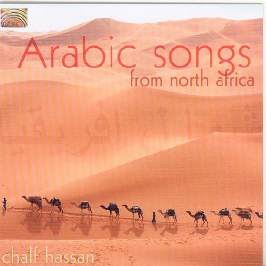 Arabic Songs From North Africa Hassan Chalf
