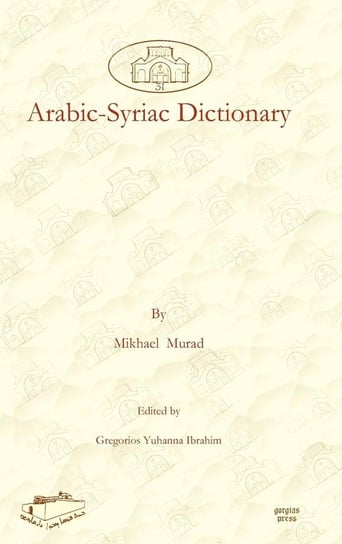 Arabic-Syriac Dictionary Murad Mikhael