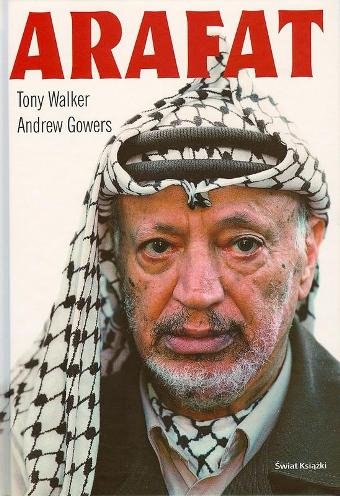 Arafat Gowers Andrew, Walker Tony