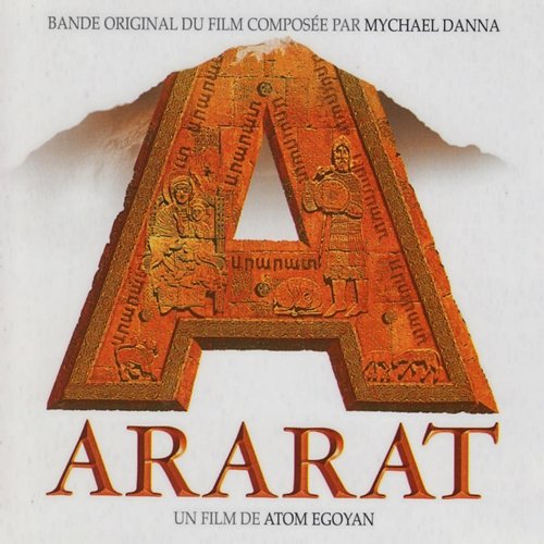 Ararat (Original Soundtrack) Mychael Danna