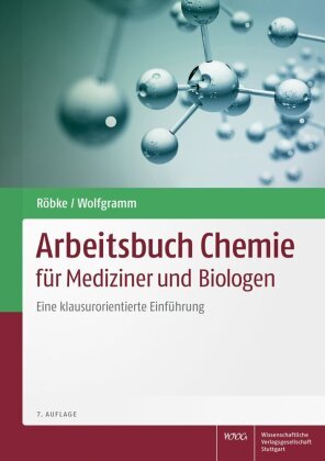 Arbeitsbuch Chemie für Mediziner und Biologen Wissenschaftliche Verlagsgesellschaft Stuttgart