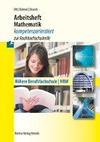 Arbeitsheft Mathematik - kompetenzorientiert zur Fachhochschulreife. Nordrhein-Westfalen Ott Roland, Bohner Kurt, Deusch Ronald