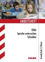 Arbeitsheft VERA Grundschule - Deutsch Sprache untersuchen Schreiben 3. Klasse Semmelbauer Elina