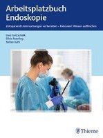 Arbeitsplatzbuch Endoskopie Thieme Georg Verlag, Thieme