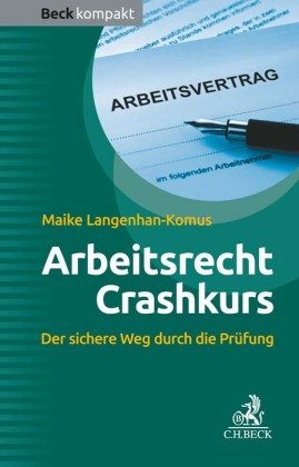 Arbeitsrecht Crashkurs Beck Juristischer Verlag