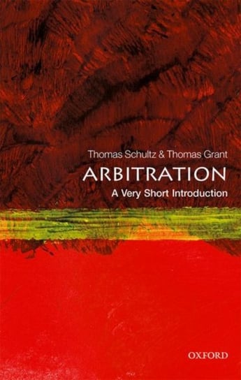 Arbitration A Very Short Introduction Opracowanie Zbiorowe Książka