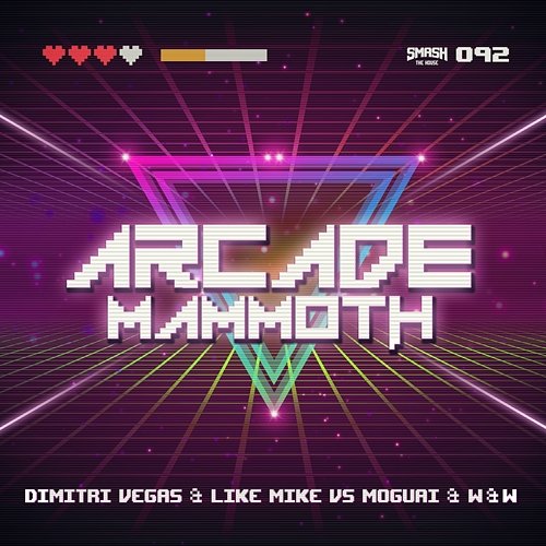 Arcade Mammoth Dimitri Vegas & Like Mike, W&W, Moguai