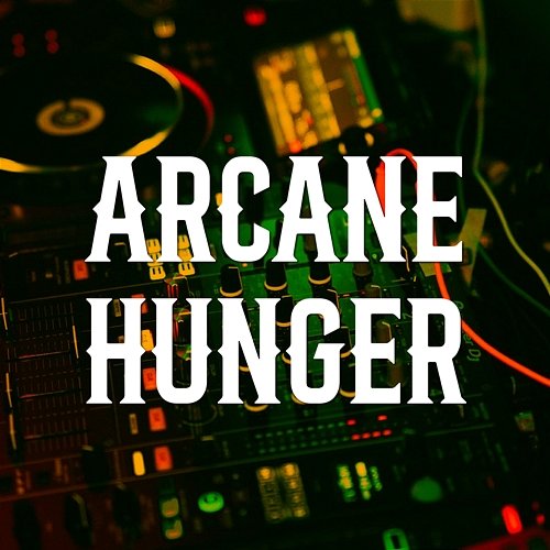 Arcane Hunger Alex Viper Boulevard