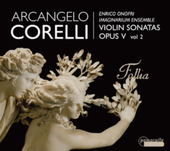 Arcangelo: Violin Sonatas Opus 5. Volume 2 Onofri Enrico, Imaginarium Ensemble