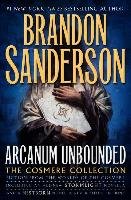 Arcanum Unbounded: The Cosmere Collection Sanderson Brandon
