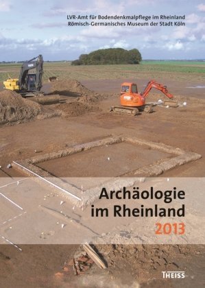 Archäologie im Rheinland 2013 Wbg Theiss, Wbg Theiss In Wissenschaftliche Buchgesellschaft