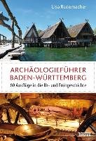 Archäologieführer Baden-Württemberg Rademacher Lisa