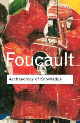 Archaeology of Knowledge Foucault Michel