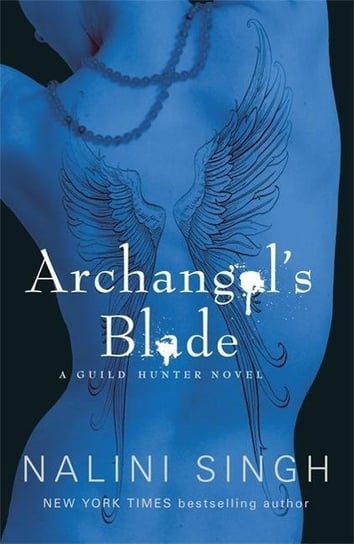 Archangels Blade: Book 4 Singh Nalini