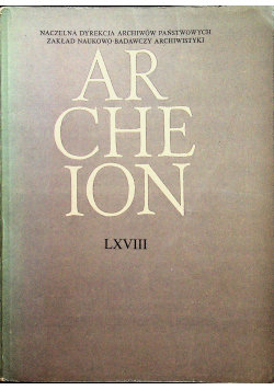 Archeion LXVIII Opracowanie zbiorowe