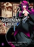 Archenemy & Hero - Maoyuu Maou Yuusha 01 Ishida Akira, Mamare Touno