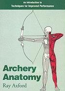 Archery Anatomy Axford Ray