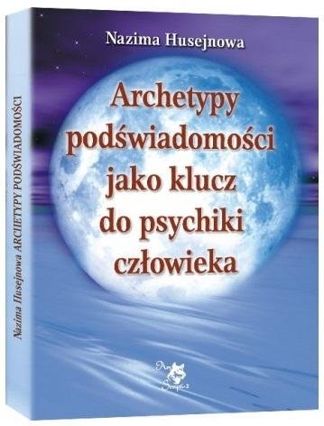 Archetypy podświadomości jako klucz do psychiki.. Ars Scripti