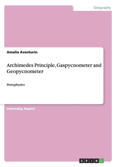 Archimedes Principle, Gaspycnometer and Geopycnometer Aventurin Amalia
