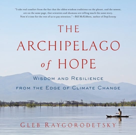 Archipelago of Hope Gleb Raygorodetsky, Keith Sellon-Wright