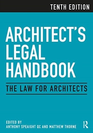 Architects Legal Handbook. The Law for Architects Opracowanie zbiorowe