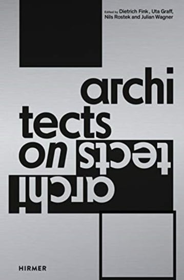 Architects on Architects Opracowanie zbiorowe