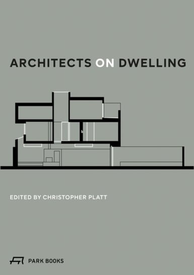 Architects on Dwelling Opracowanie zbiorowe