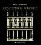 Architectural Principles in the Age of Humanism Wittkower Rudolf