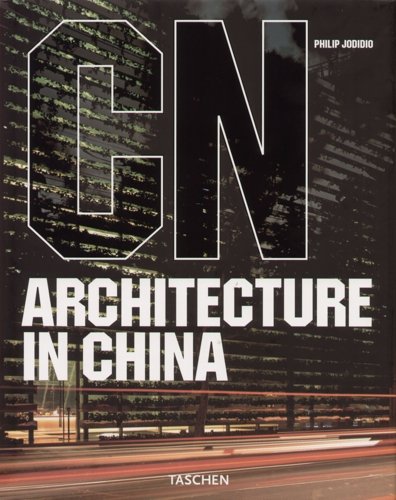 Architecture in China Jodidio Philip