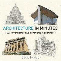 Architecture In Minutes Hodge Susie