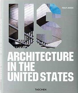 Architecture in the USA Jodidio Philip