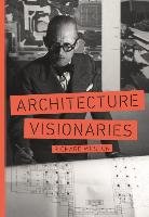 Architecture Visionaries Weston Richard