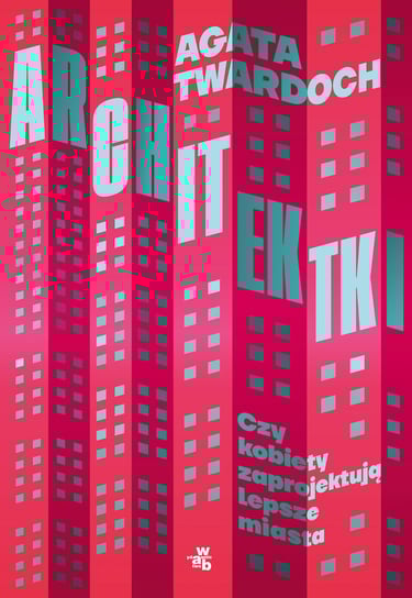 Architektki Twardoch Agata