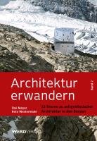 Architektur erwandern 02 Meyer Use, Westermann Reto