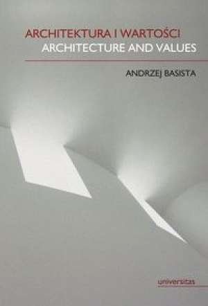 Architektura i wartości Basista Andrzej