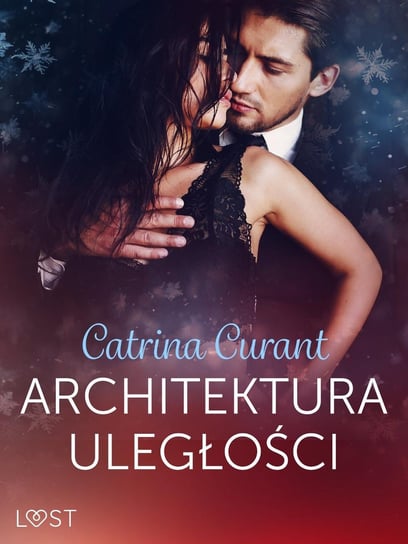 Architektura uległości - ebook mobi Curant Catrina