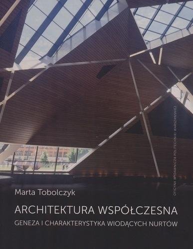 Architektura współczesna Tobolczyk Marta