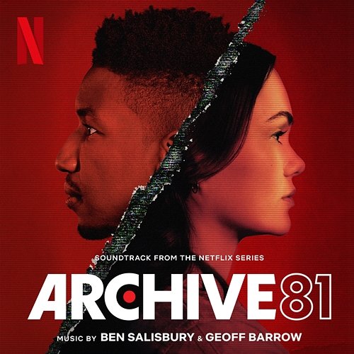 Archive 81 (Soundtrack From The Netflix Series) Ben Salisbury, Geoff Barrow