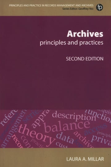 Archives Principles and Practices Millar Laura A.