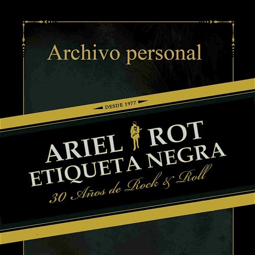Archivo personal ARIEL ROT