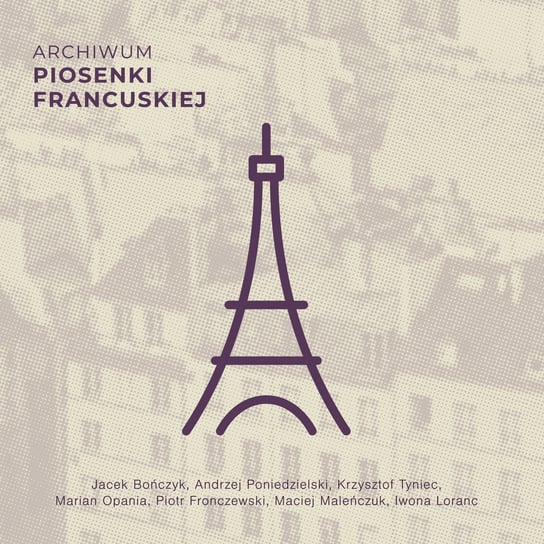 Archiwum piosenki francuskiej Various Artists