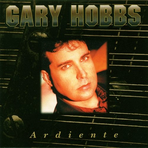 Ardiente Gary Hobbs