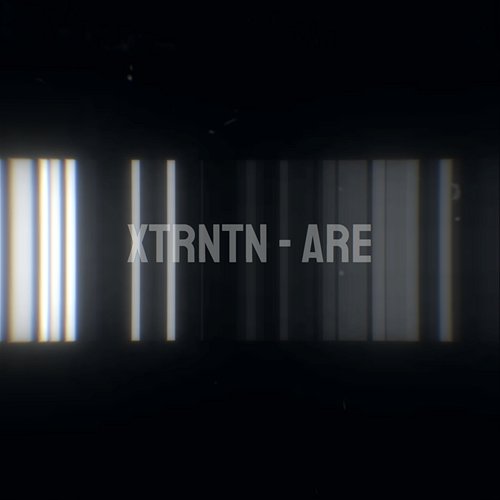 Are Xtrntn
