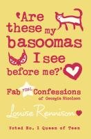 Are these my basoomas I see before me? Rennison Louise